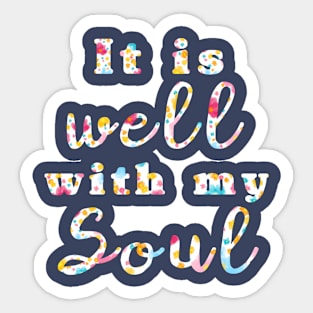 It is Well Sticker